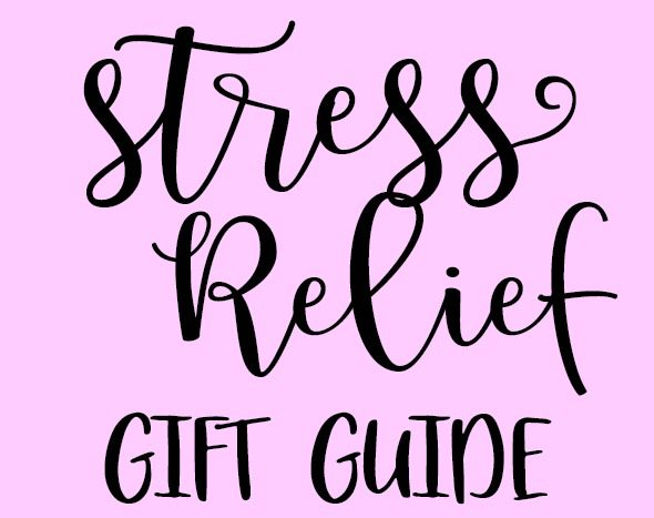 15 gift ideas for people who need to stress less and chill more