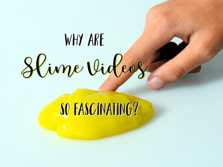 Why are Slime Videos So Fascinating? Learn about ASMR and Slime