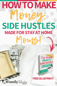 Looking to make extra cash on the side? Try starting a side hustle! Don't worry these are perfect for your busy stay at home mom schedule! #makingmoney #personalfinance #money #mompreneur #momboss