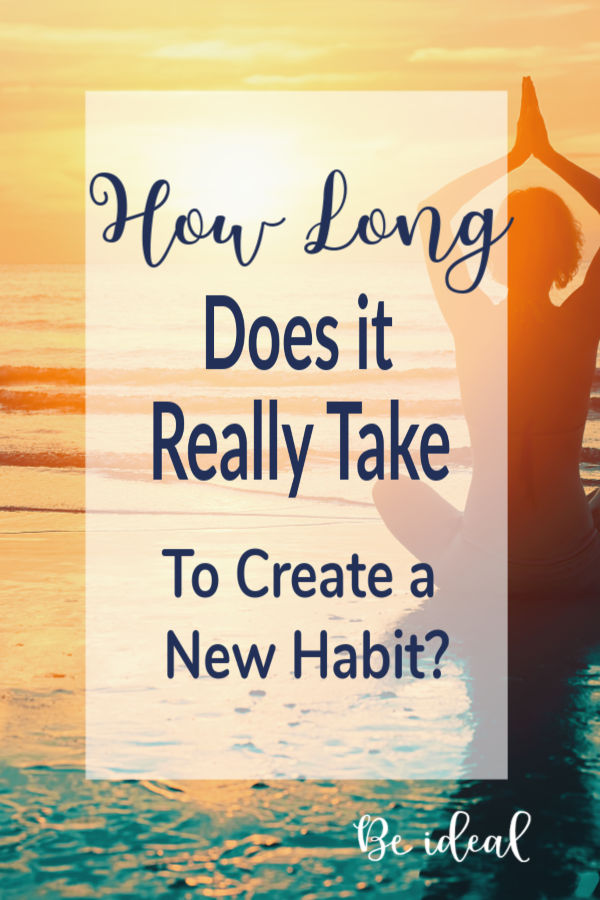 How long does it really take to create a new healthy habit?