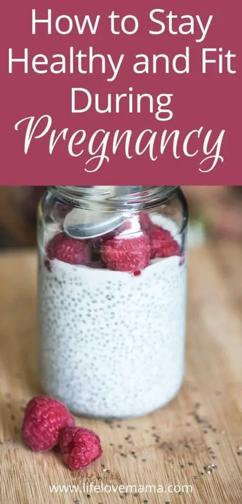 how to stay healthy and fit during pregnancy