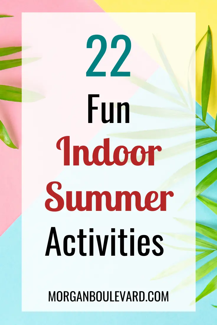 indoor summer activities