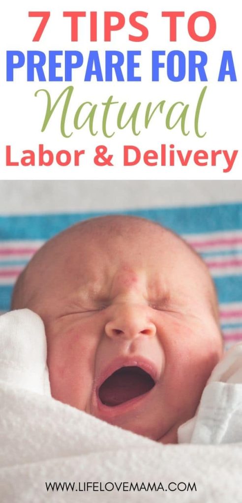 tips to prepare for a natural labor and delivery
