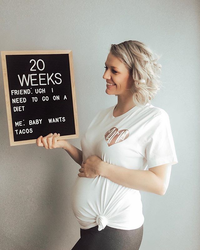 Letter board that says "20 weeks friend ugh i need to go on a diet me baby wants tacos"