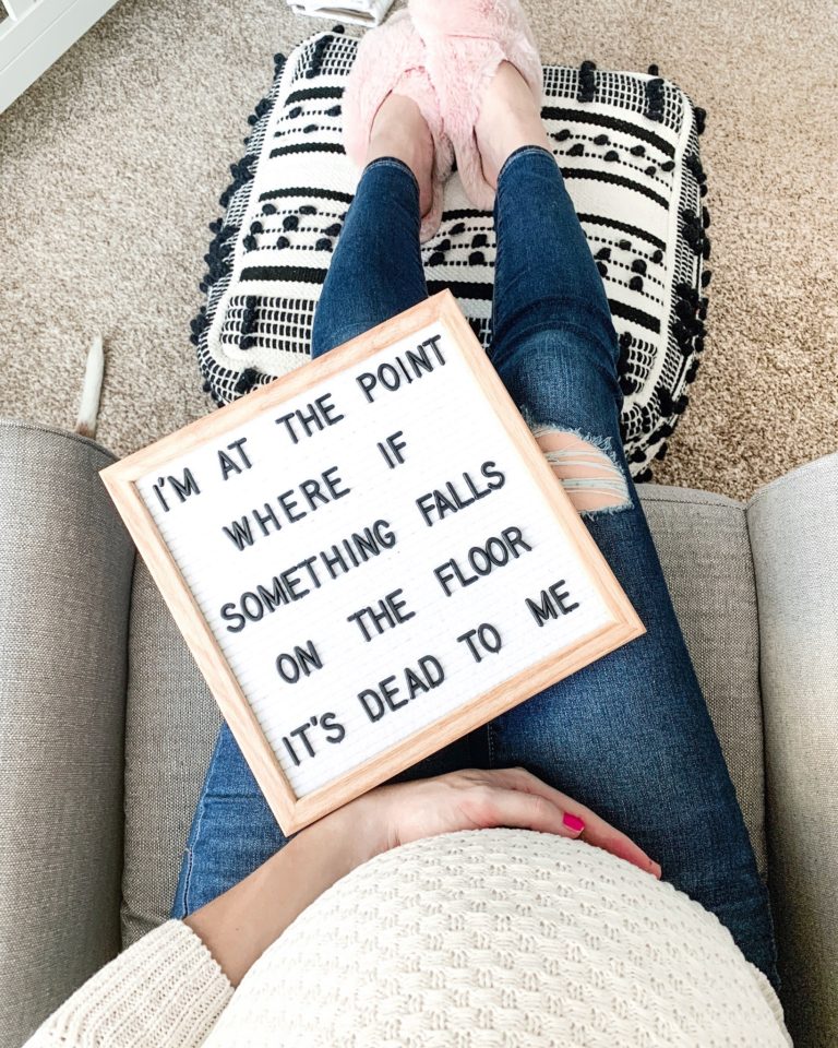 Letter board that says "i'm at the point where if something falls on the floor it's dead to me"