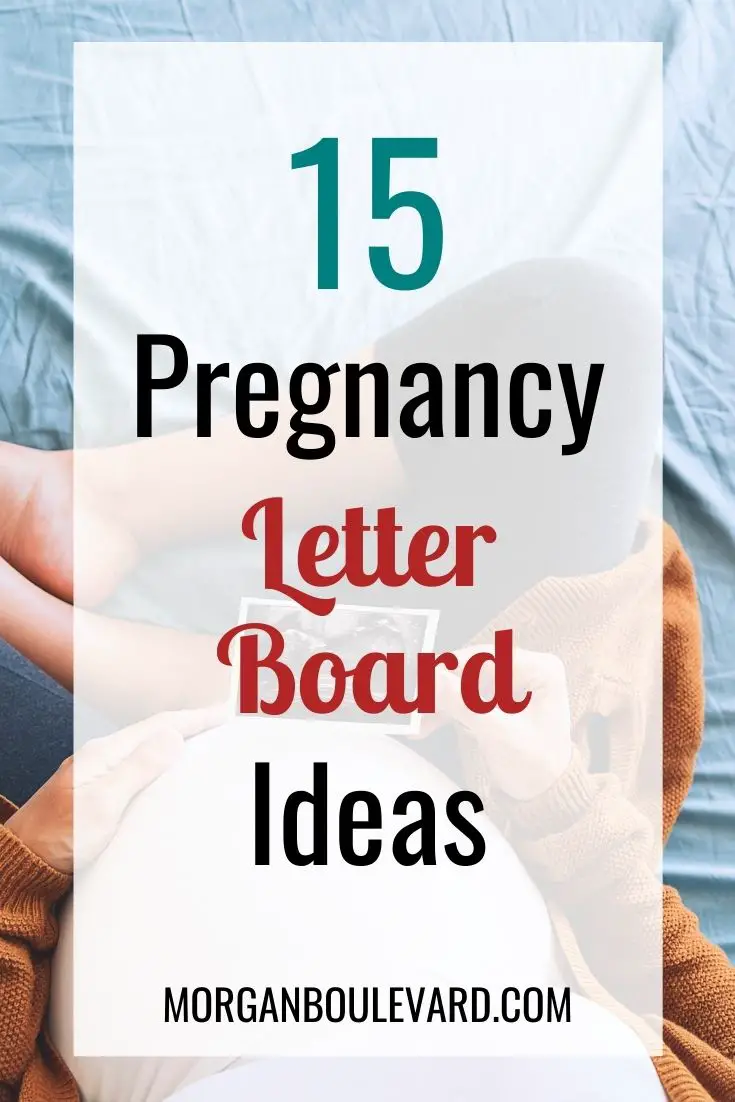 pregnancy letter board ideas