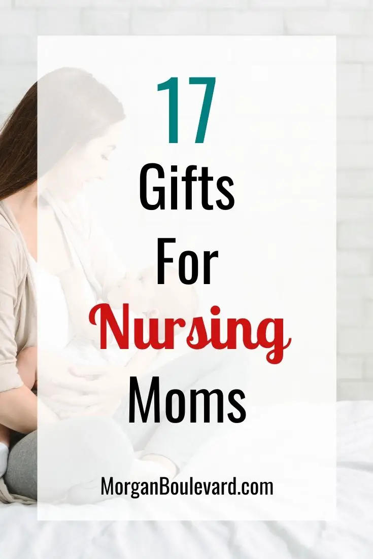 gifts for nursing moms