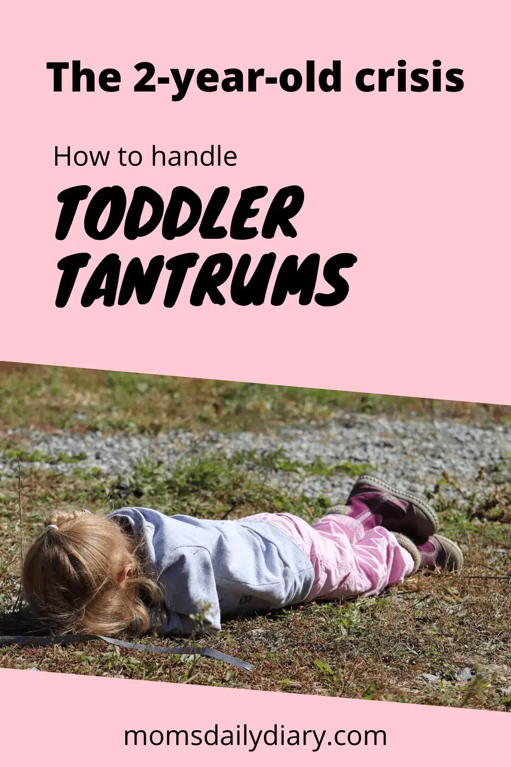 Toddler tantrums are a nightmare for every parent. But they don't have to be. Here's a guide on how to handle toddler tantrums like a pro.