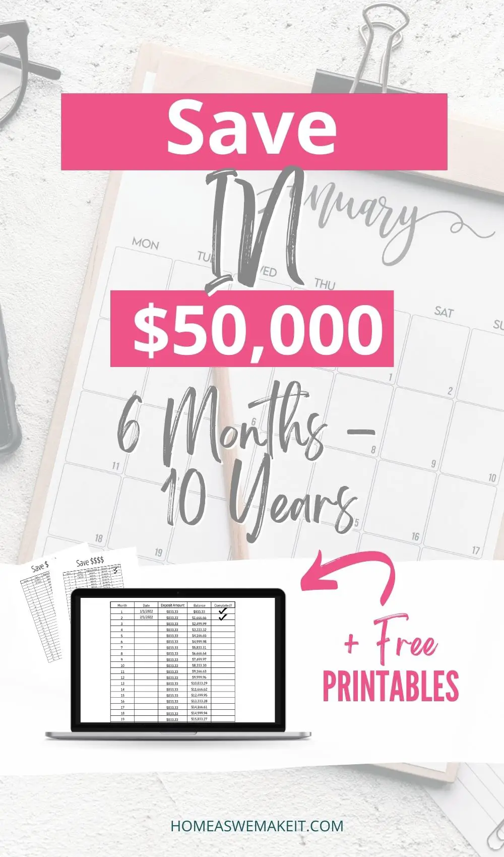 Save $50,000 in 6 months to 1 year with free printable savings trackers