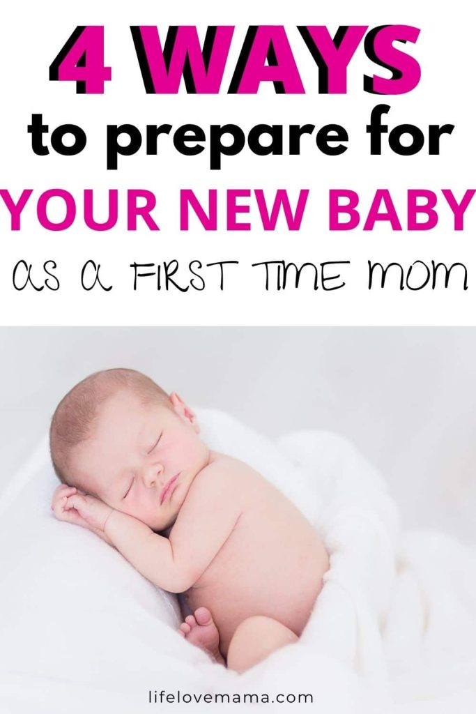 ways to prepare for a new baby as a first time mom