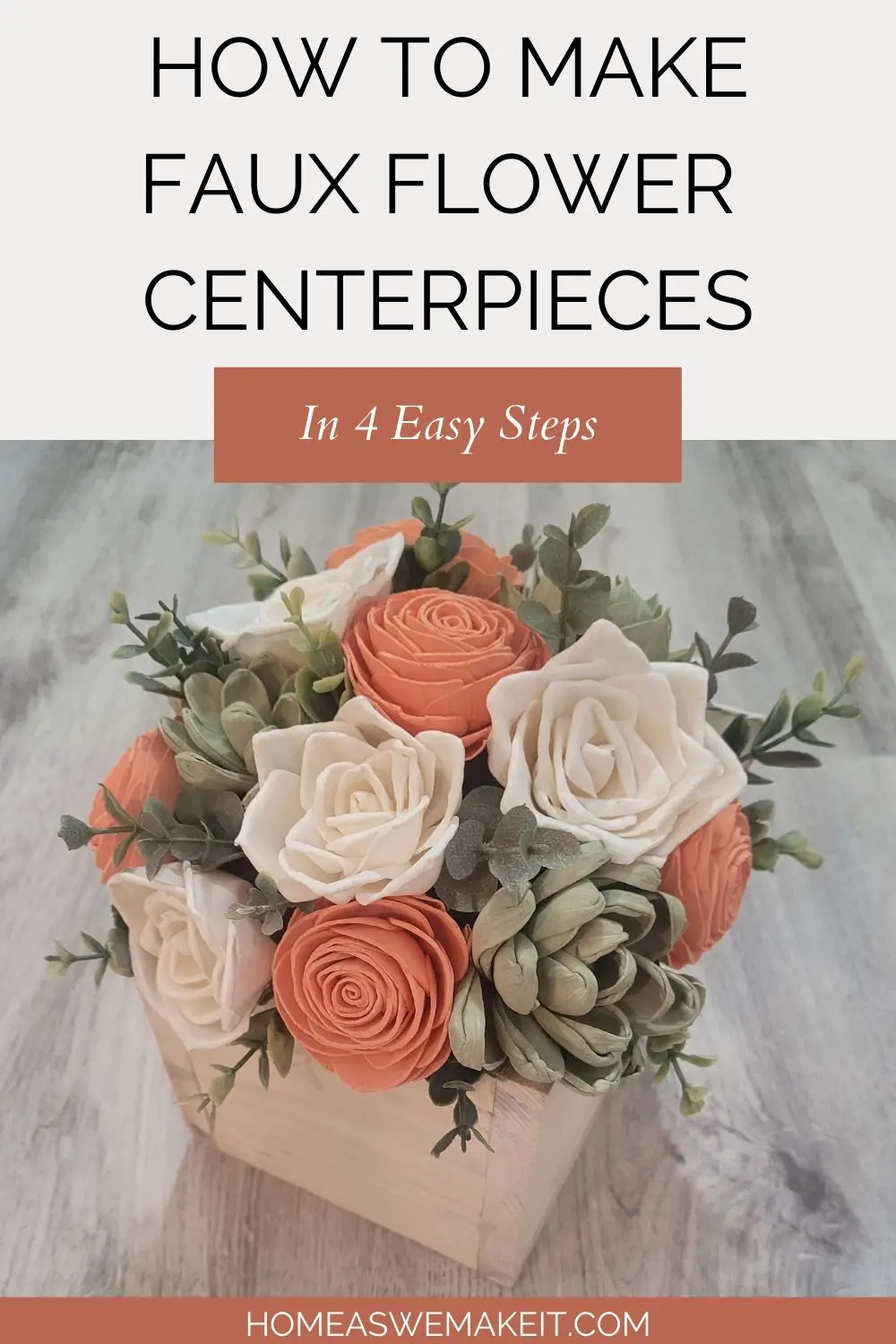 How to Make a Centerpiece Arrangement with Faux Flowers
