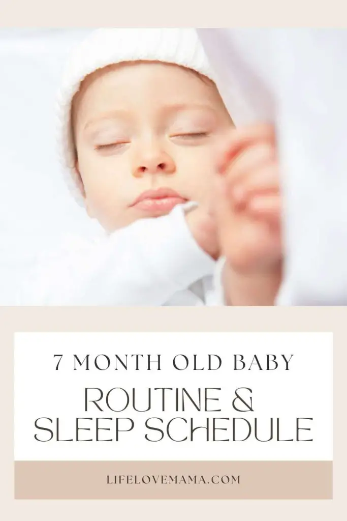 sleep schedule and routine for 7 month old baby